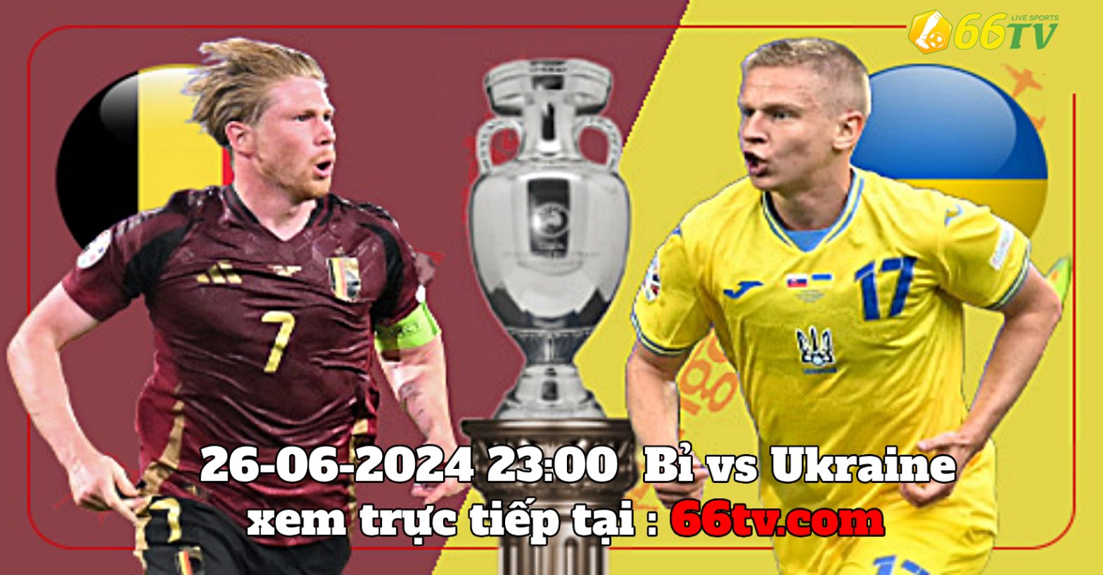 Nhận định bóng đá Ukraine vs Bỉ (23h00 ngày 26/06): Quyết chiến giành vé đi tiếp