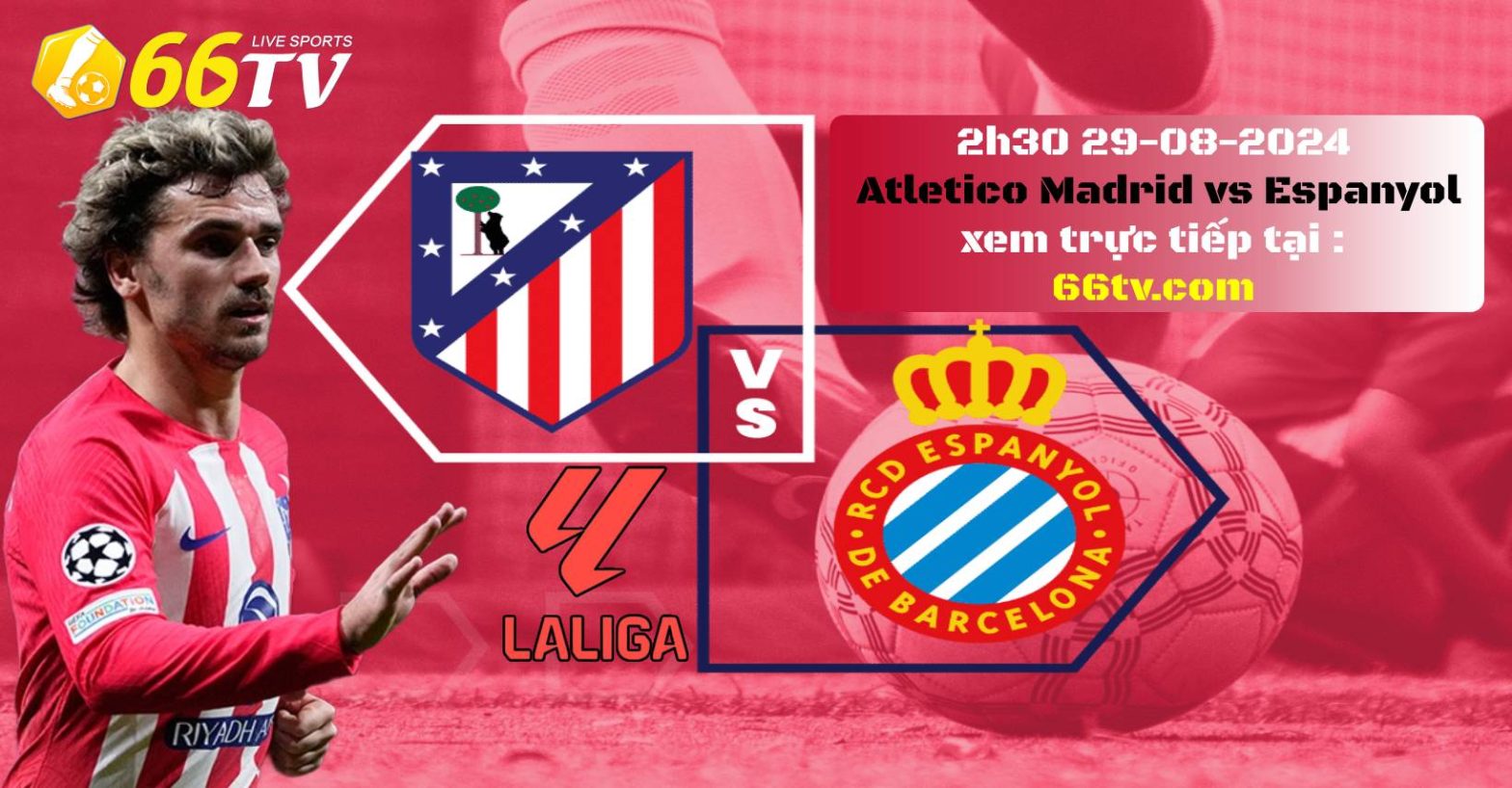 Nhận định Atletico Madrid vs Espanyol (02h30 ngày 29/8): Khí thế sân nhà