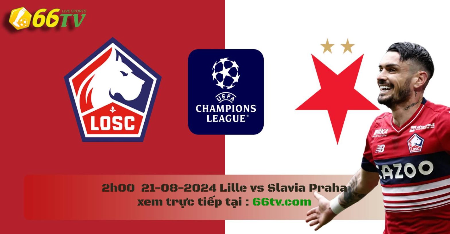 Tổng hợp playoff C1 :  Lille vs Slavia Prague