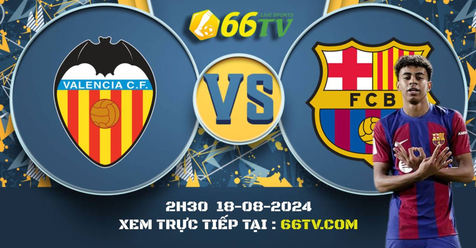 Nhận định Valencia vs Barcelona 02h30 ngày 18/08： bắt đầu cuộc lật đổ