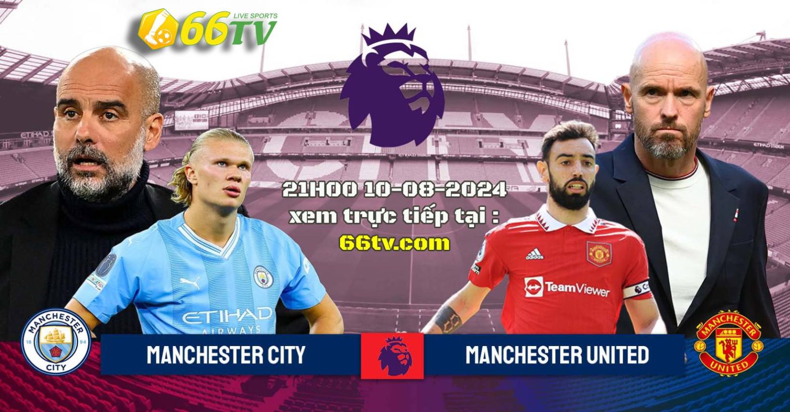 Nhận định bóng đá Man City vs MU, 21h00 ngày 10/8: Xưng vương thành phố  Manchester