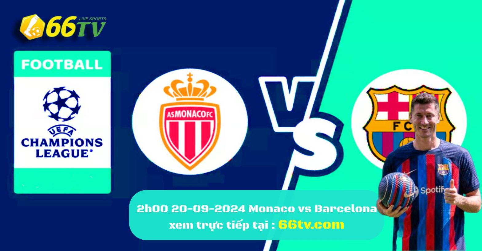 Tổng hợp trận đấu :  Monaco vs Barcelona