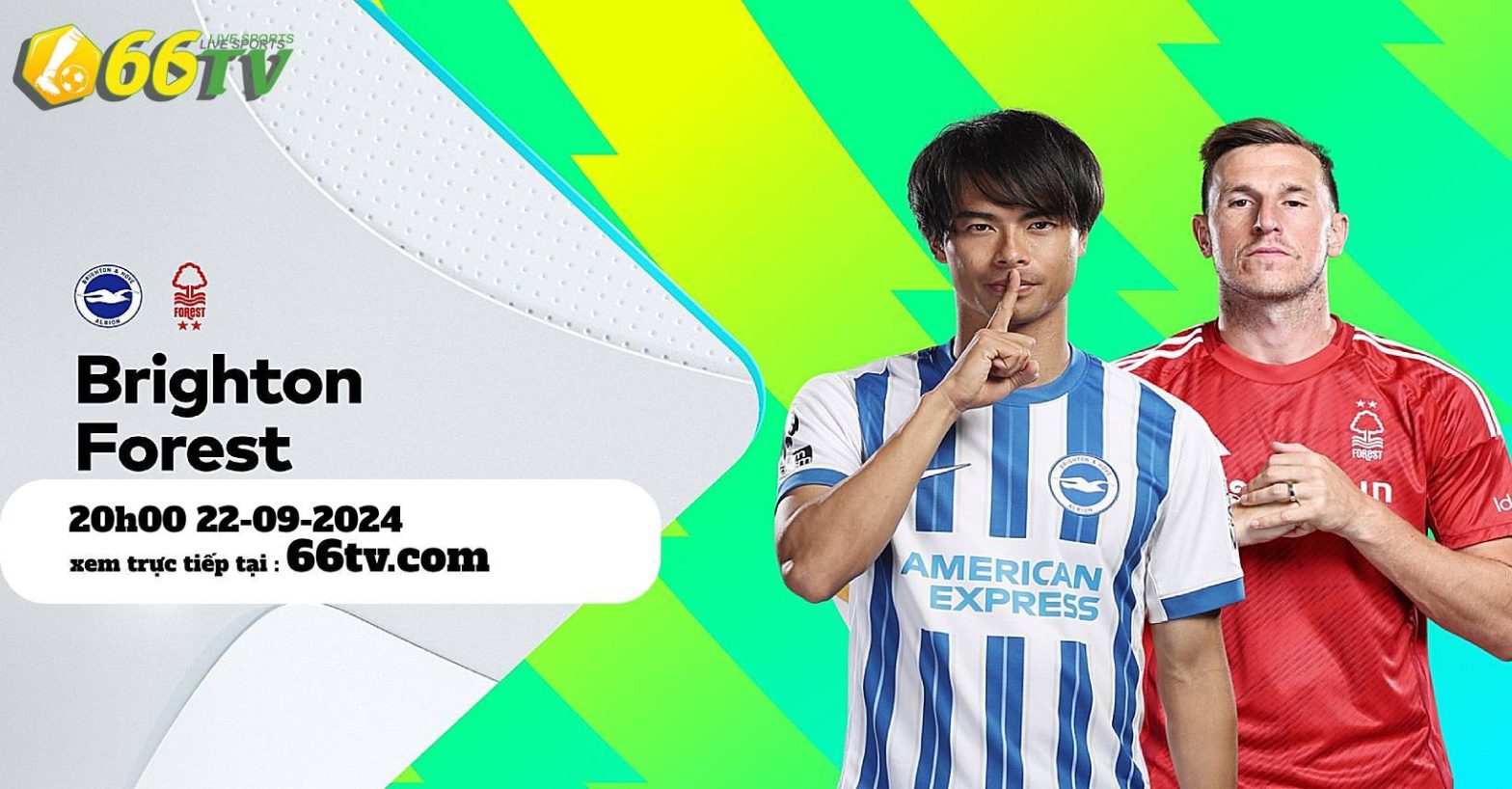 Tổng hợp trận đấu : Brighton vs Nottingham Forest