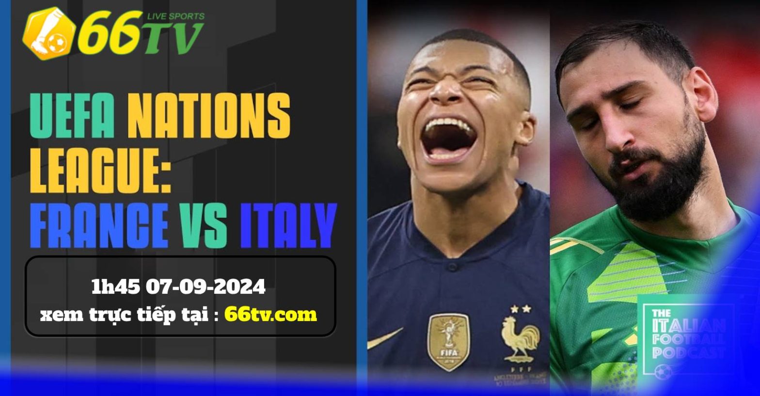 Nhận định Pháp vs Italia, 01h45 ngày 7/9: Gà gáy ở Paris