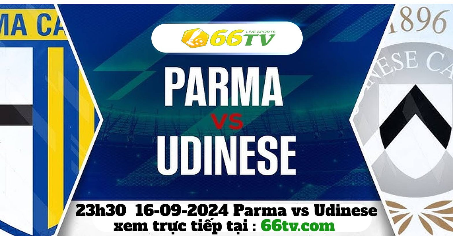 Nhận định Parma vs Udinese,(23h30 16/9): Lợi thế Sân nhà