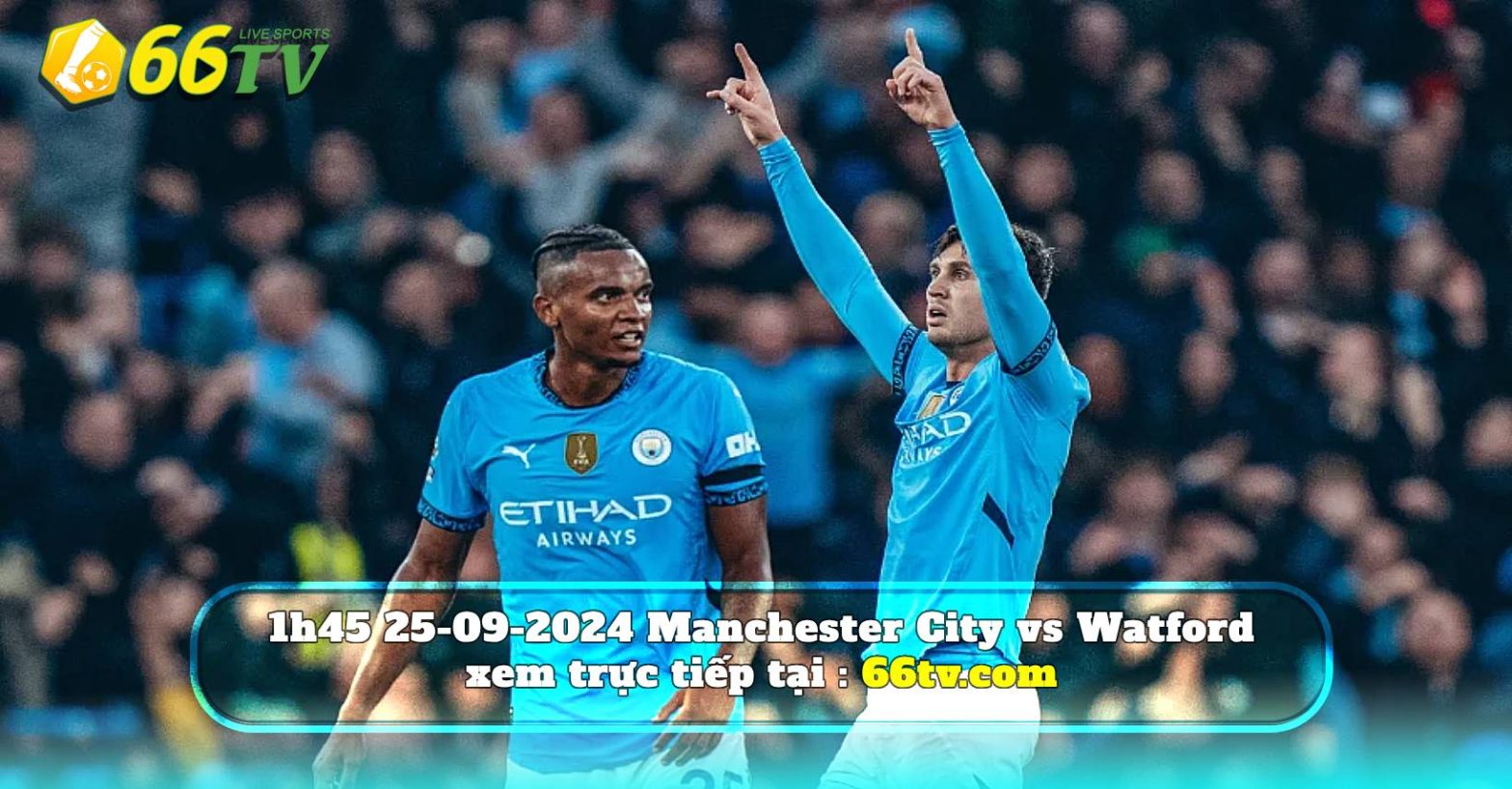 Tổng hợp trận đấu : Manchester City vs Watford