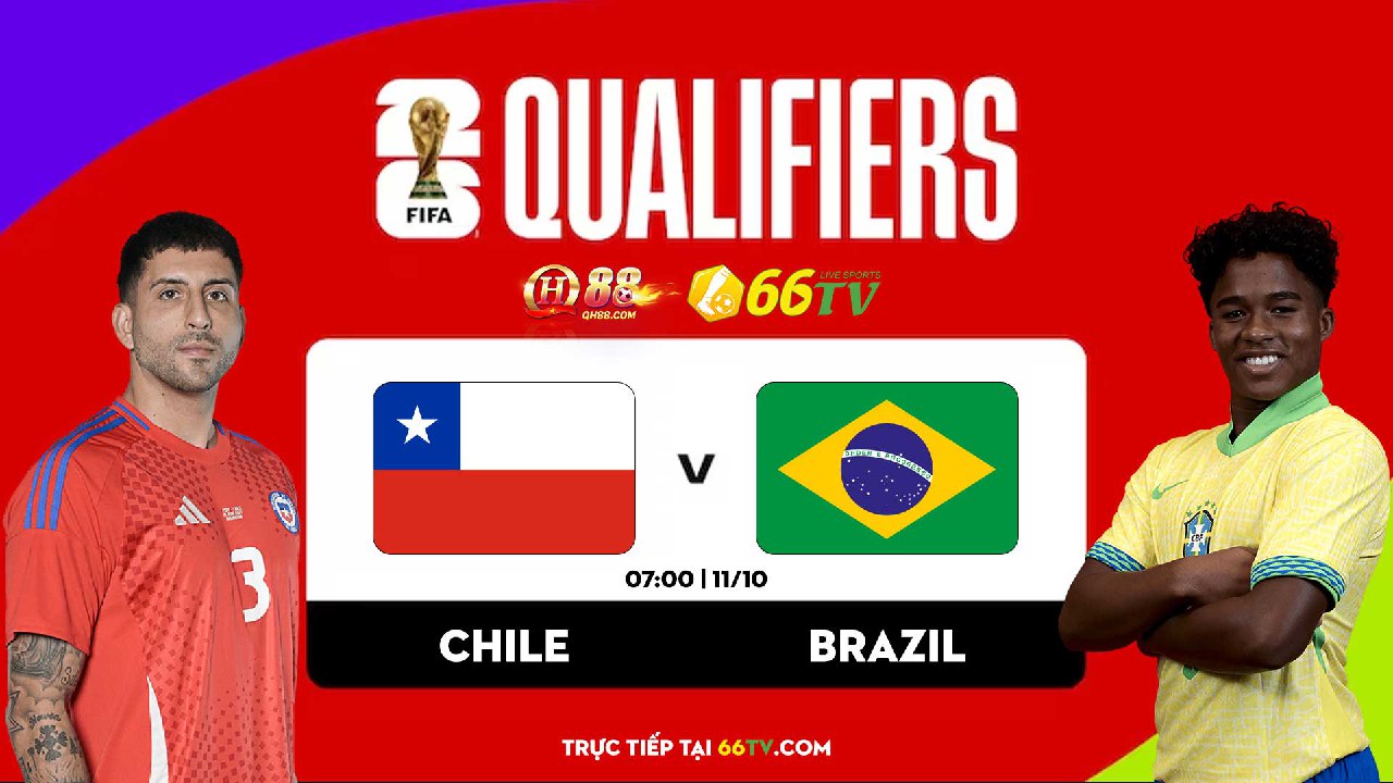 Nhận định Chile vs Brazil ( 11-10-2027 ) : Selecao vượt khó