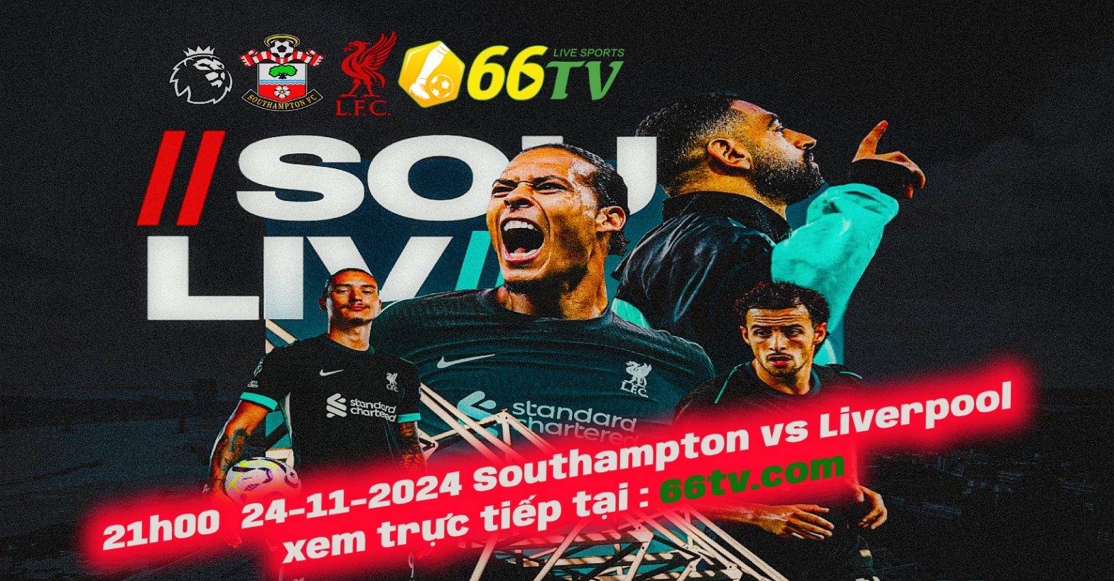 Tổng hợp trận đấu :  Southampton vs Liverpool