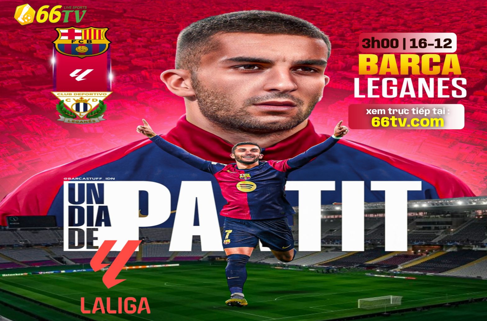 Tổng hợp trận đấu :  Barcelona vs Leganes