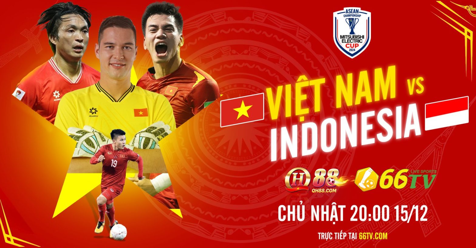 Nhận định Việt Nam vs Indonesia ( 20h00 15/12）: Thị uy trên sân nhà