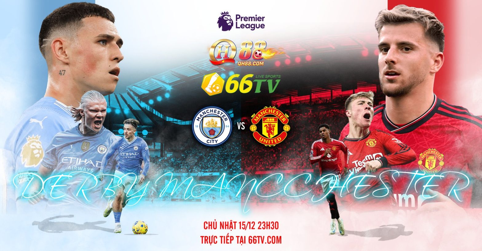 nhận định trận Manchester City vs Manchester United của nhà cái QH88 vào lúc 23h30 15/12