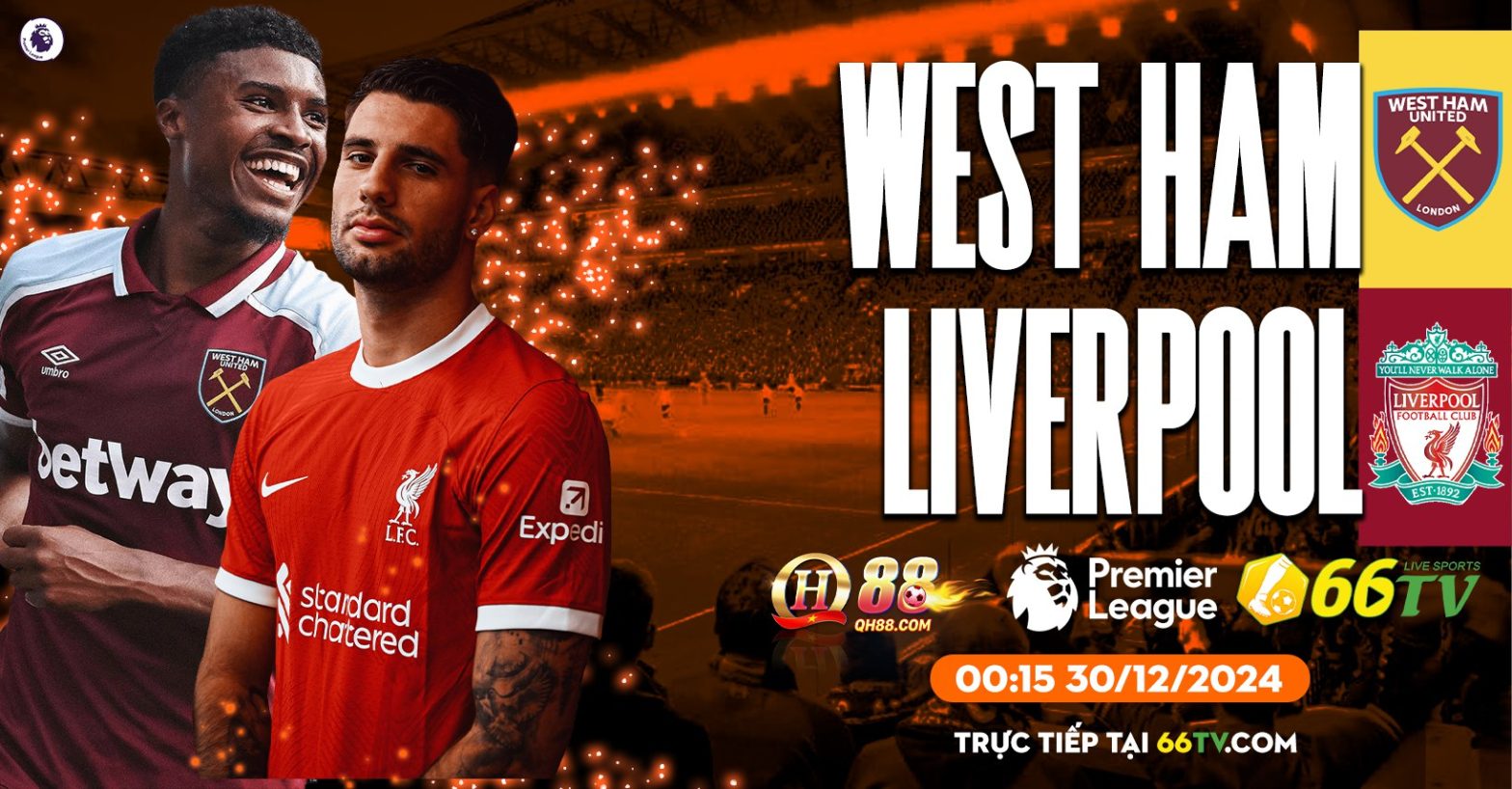 Nhận định West Ham vs Liverpool ( 00h15 30/12 ): Chiến thắng hoàn tất kết năm