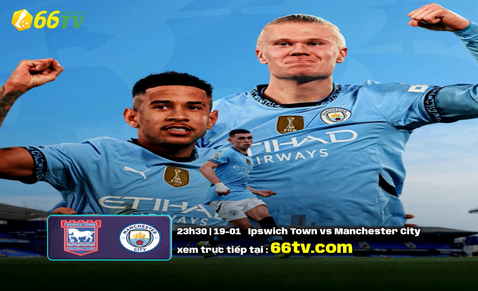 Nhận định Ipswich vs Man City, 23h30 ngày 19/1: Nhấn chìm chủ nhà